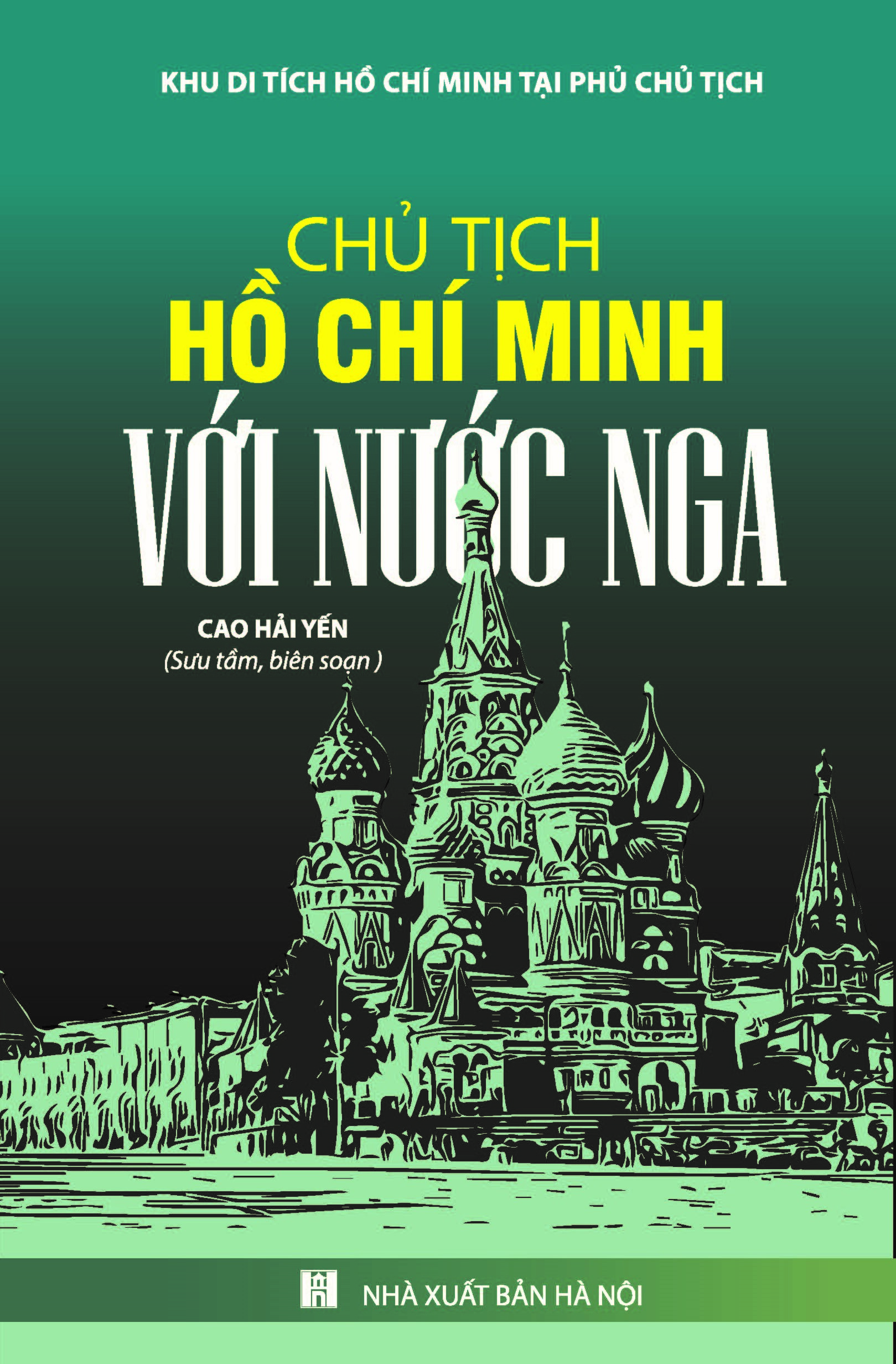 Chủ tịch Hồ Chí Minh với nước Nga