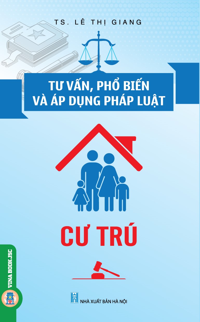 Tư vấn, phổ biến và áp dụng pháp luật: Cư trú 