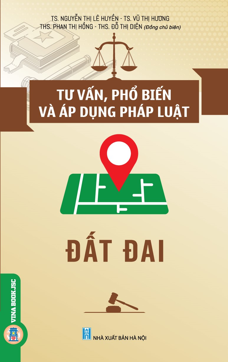 Tư vấn, phổ biến và áp dụng pháp luật: Đất đai
