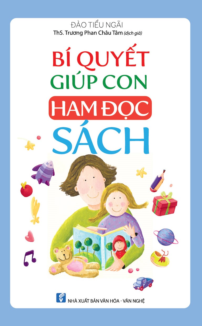 Bí Quyết Giúp Con Ham Đọc Sách