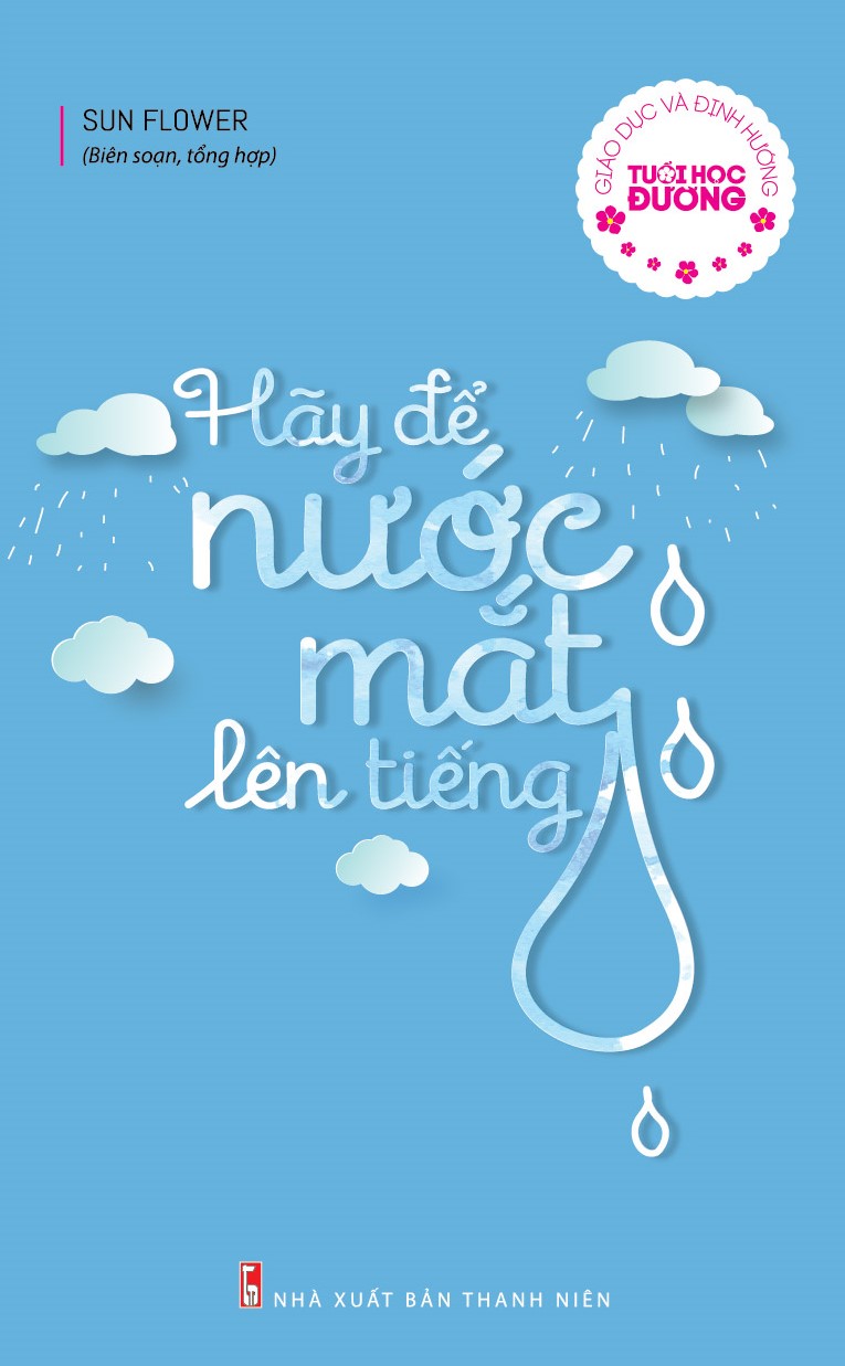 Hãy Để Nước Mắt Lên Tiếng