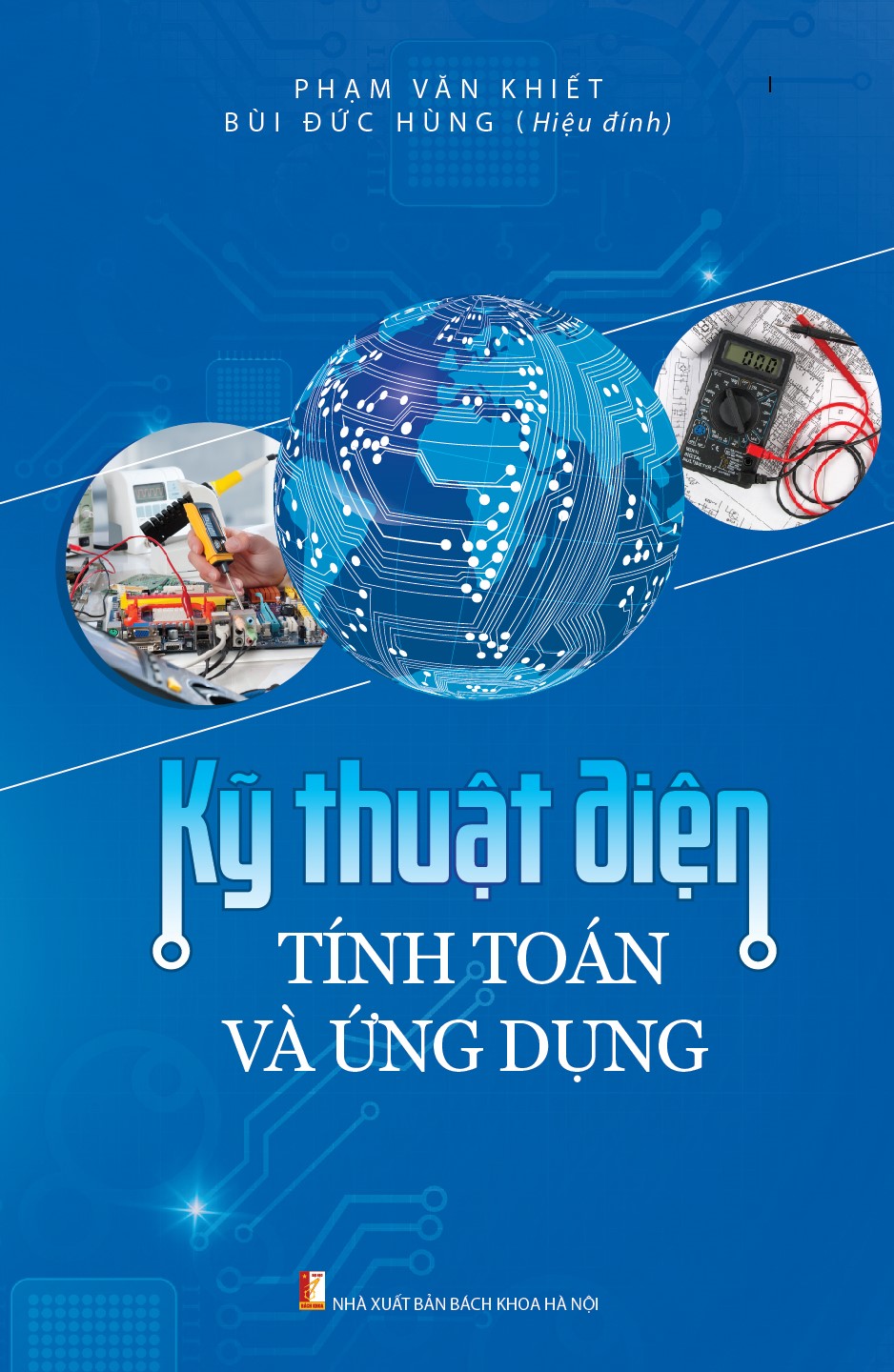 Kỹ Thuật Điện - Tính Toán Và Ứng Dụng