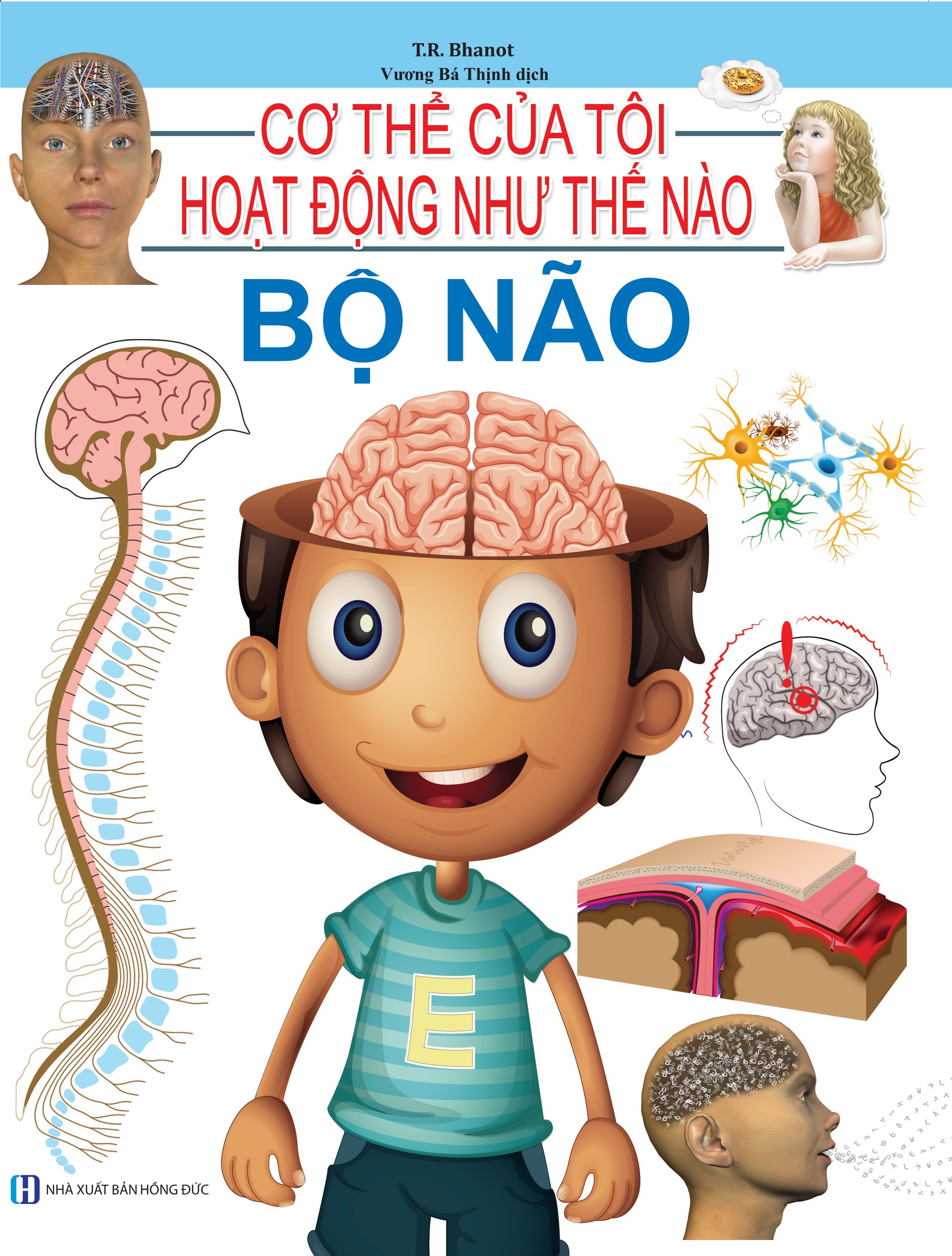 Cơ Thể Của Tôi Hoạt Động Như Thế Nào - Bộ Não