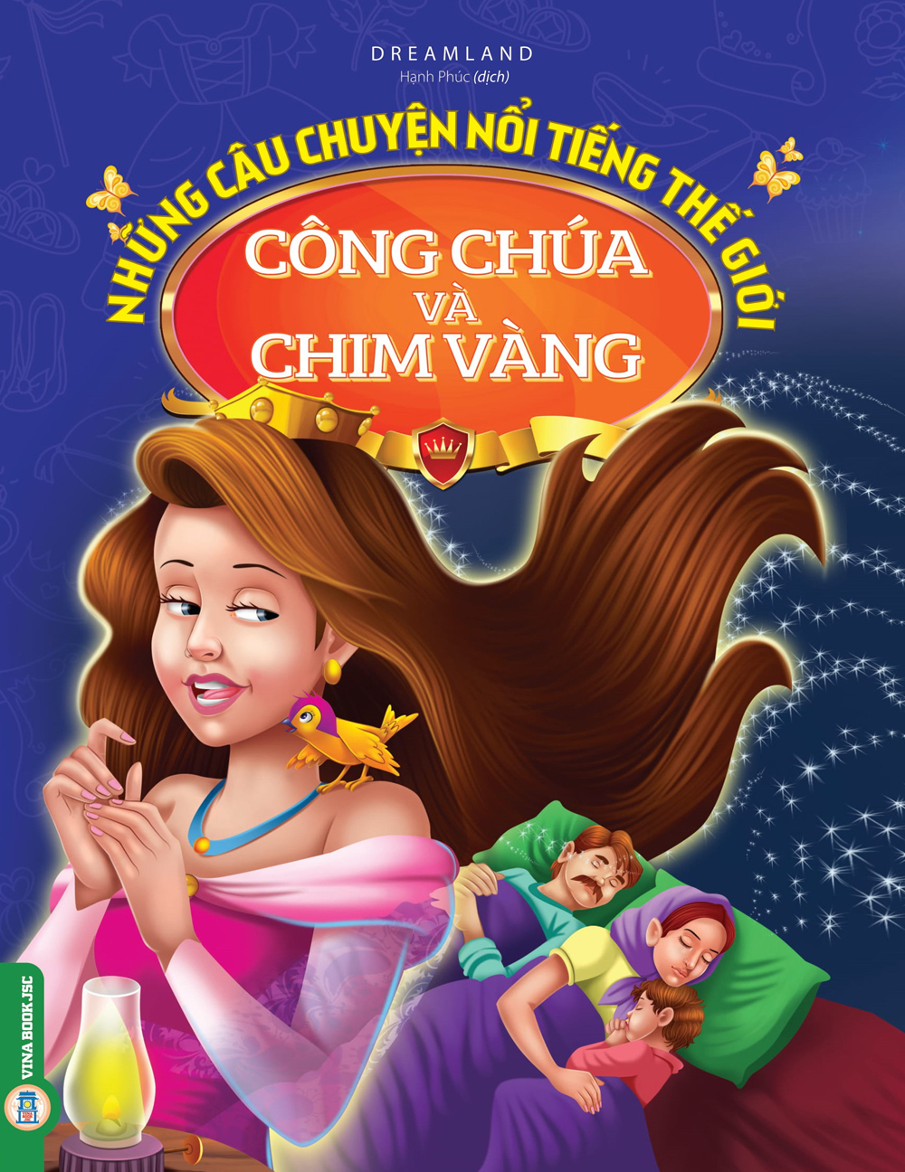 Những Câu Chuyện Nổi Tiếng Thế Giới - Công Chúa Và Chim Vàng