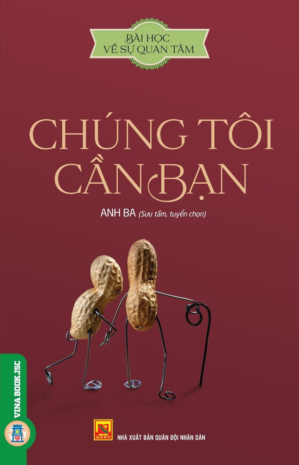 Bài Học Về Sự Quan Tâm - Chúng Tôi Cần Bạn
