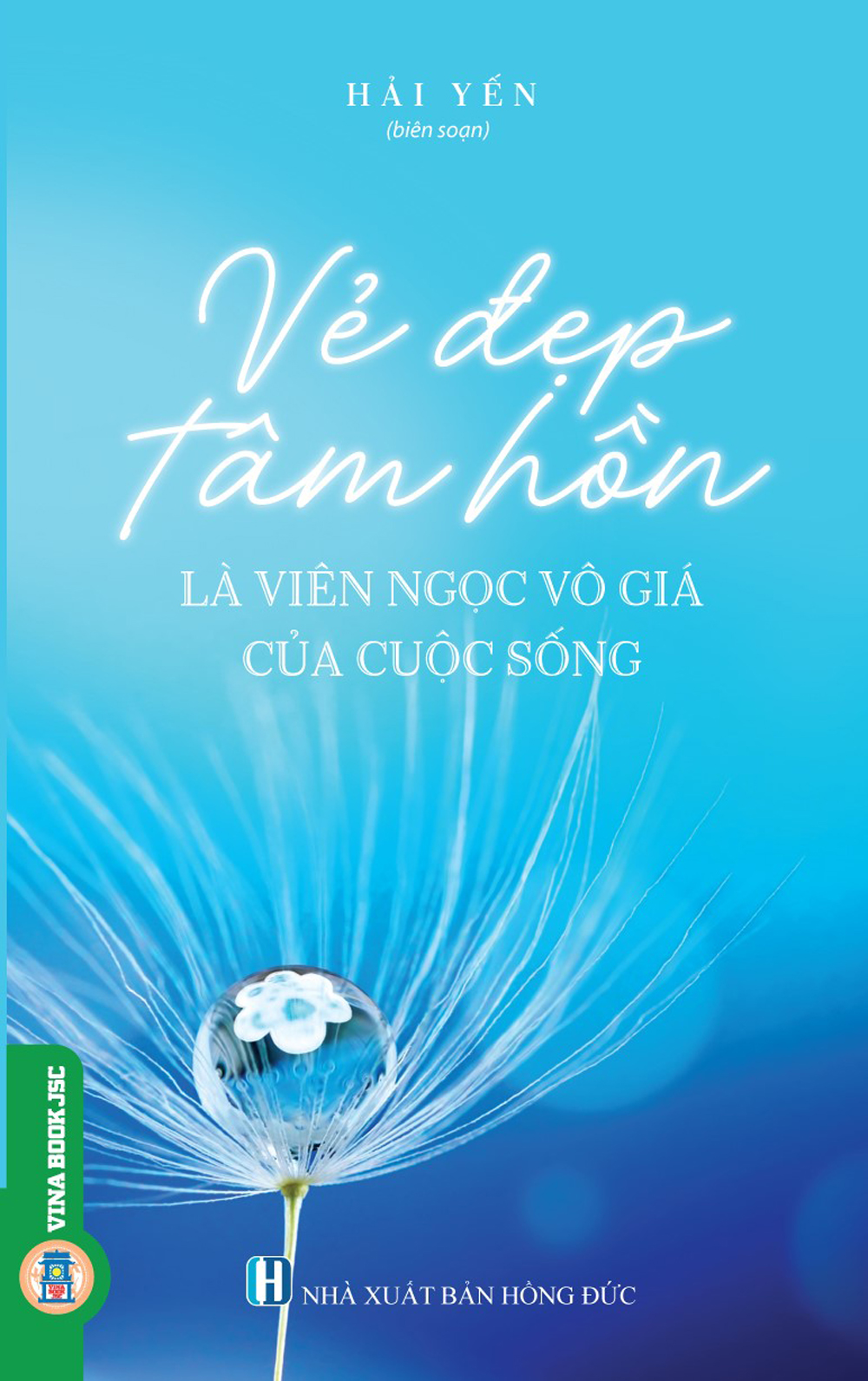Vẻ Đẹp Tâm Hồn Là Viên Ngọc Vô Giá Của Cuộc Sống