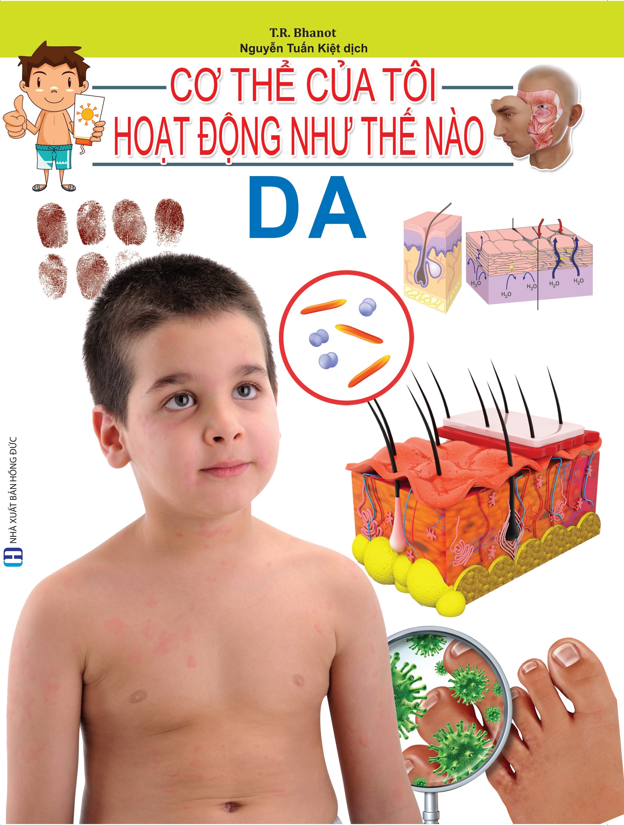 Cơ Thể Của Tôi Hoạt Động Như Thế Nào - Da