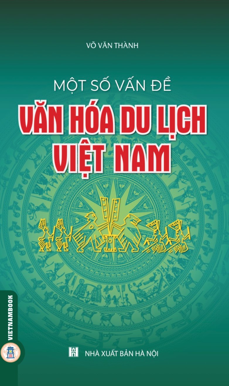 Một Số Vấn Đề Văn Hoá Du Lịch Việt Nam